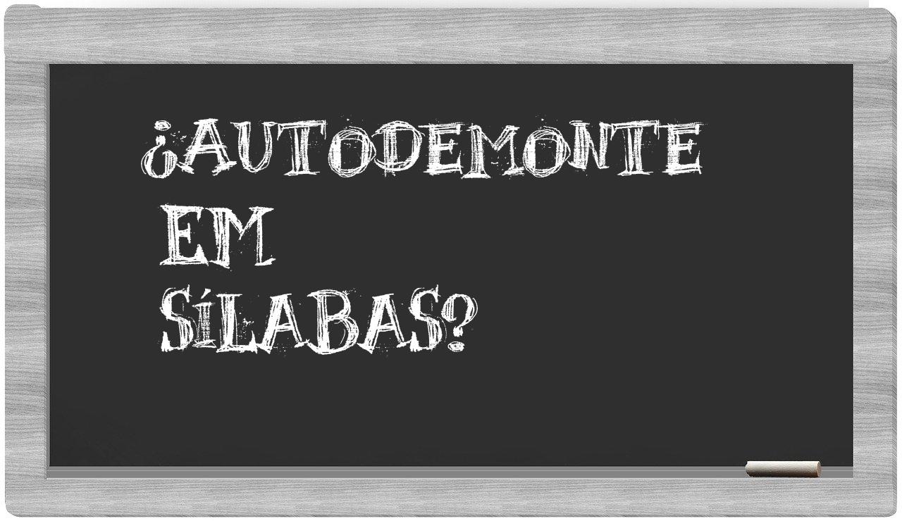 Autodemonte in syllables