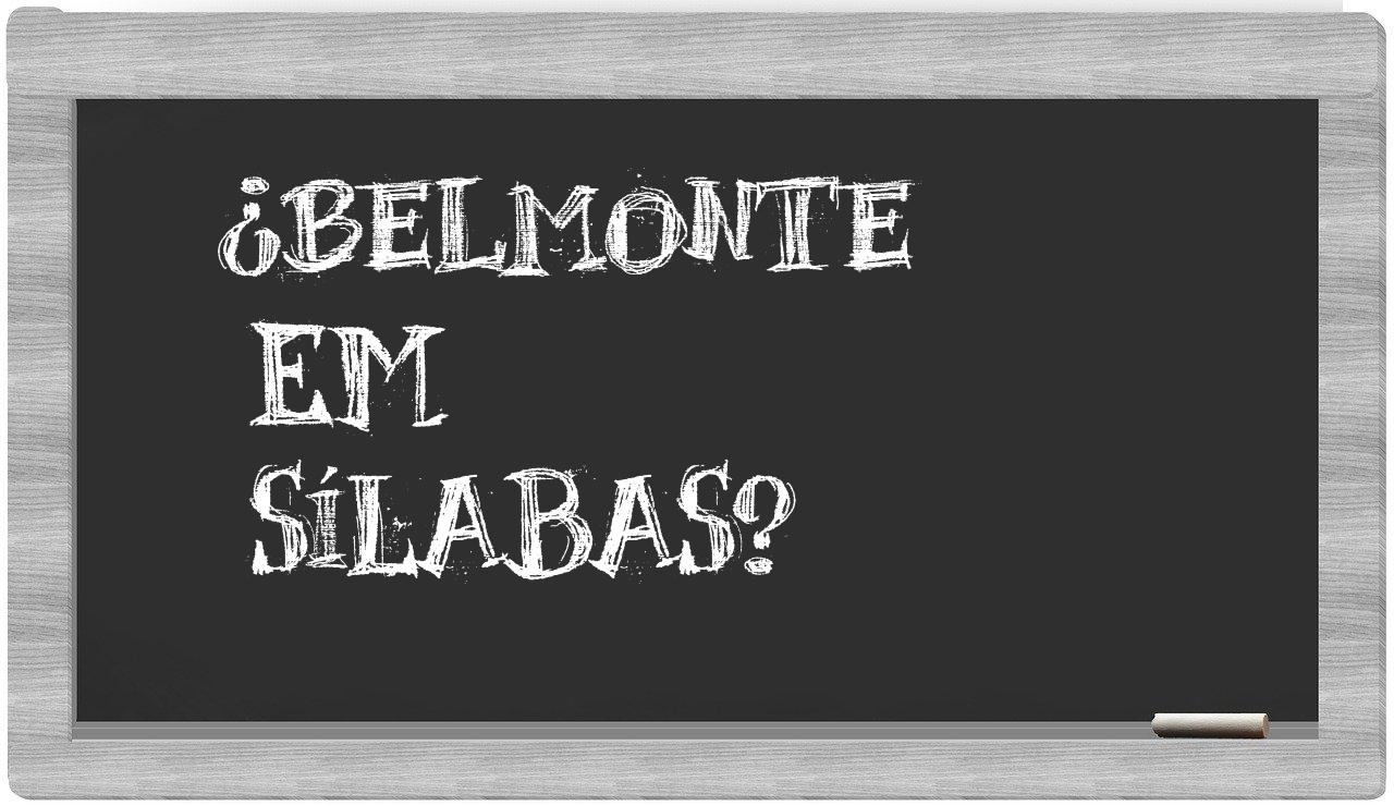 Belmonte in syllables