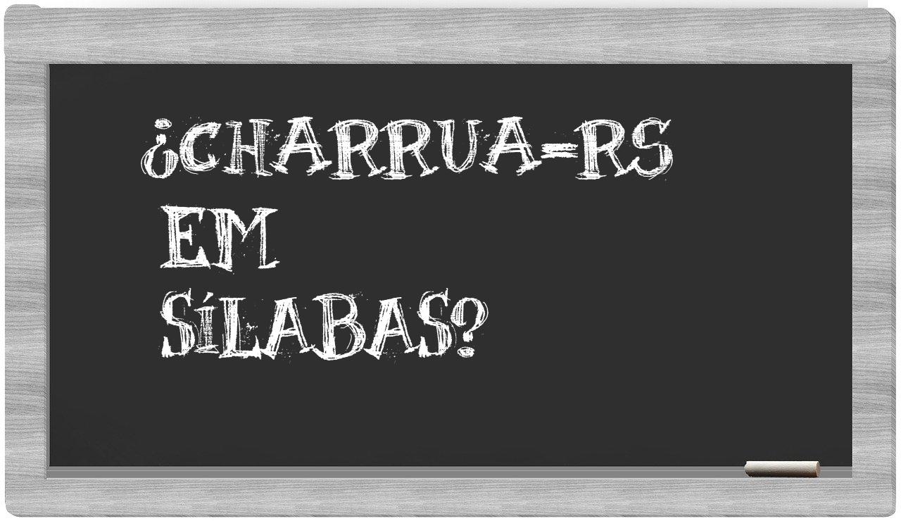 Charrua-RS in syllables