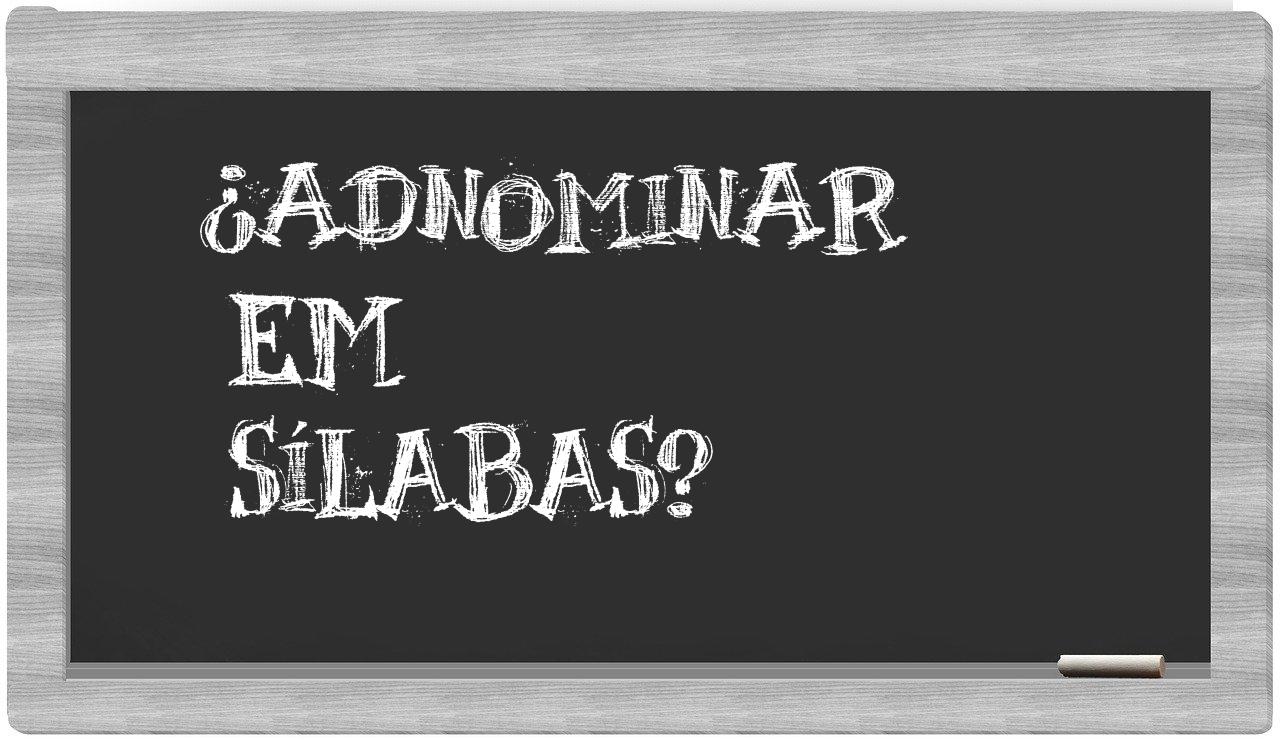 adnominar in syllables