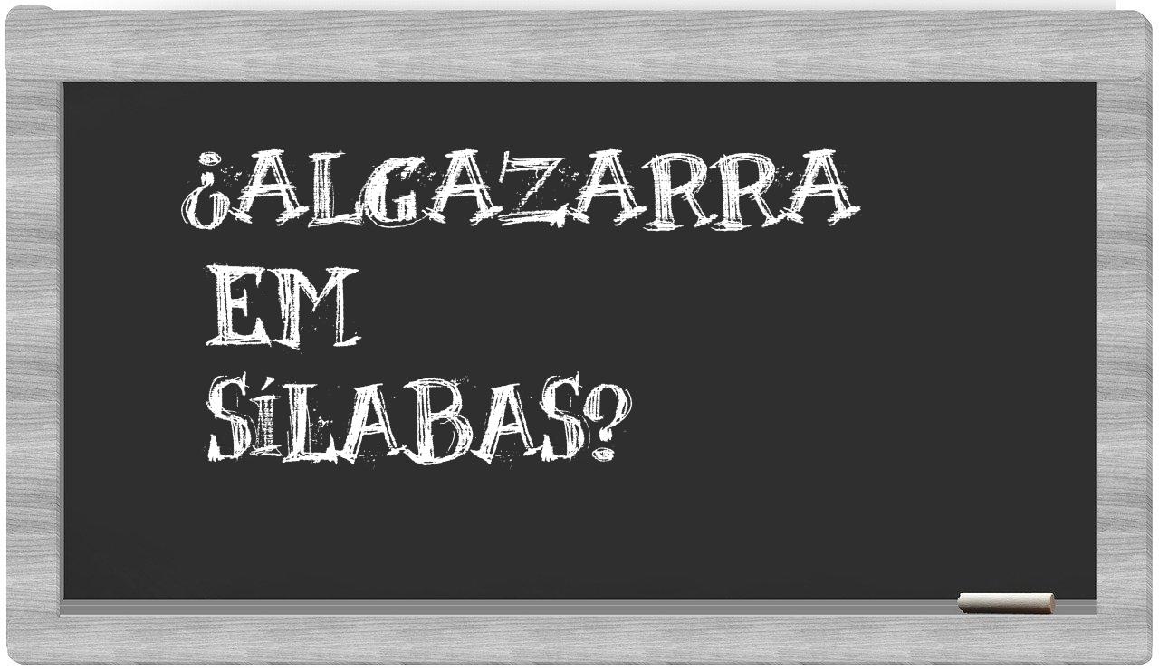 algazarra in syllables