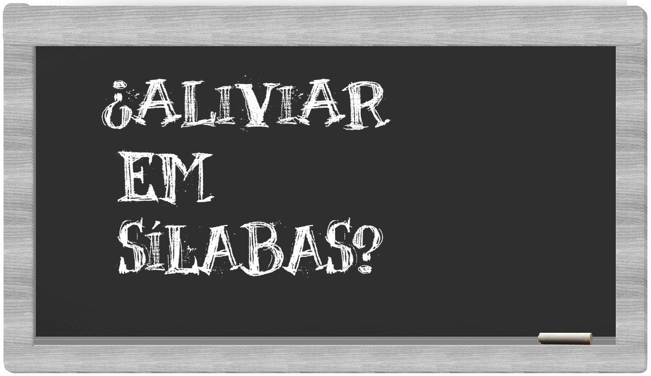 aliviar in syllables