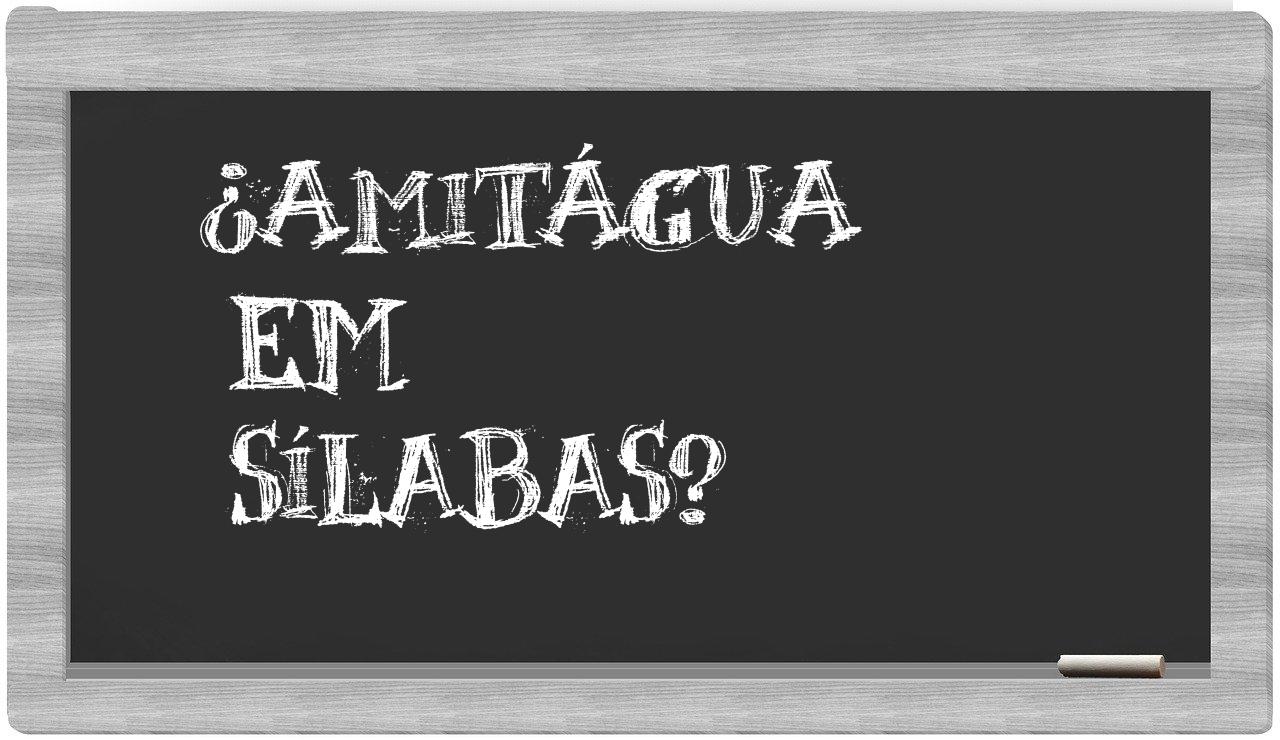 amitágua in syllables