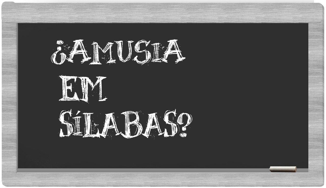 ¿amusia en sílabas?