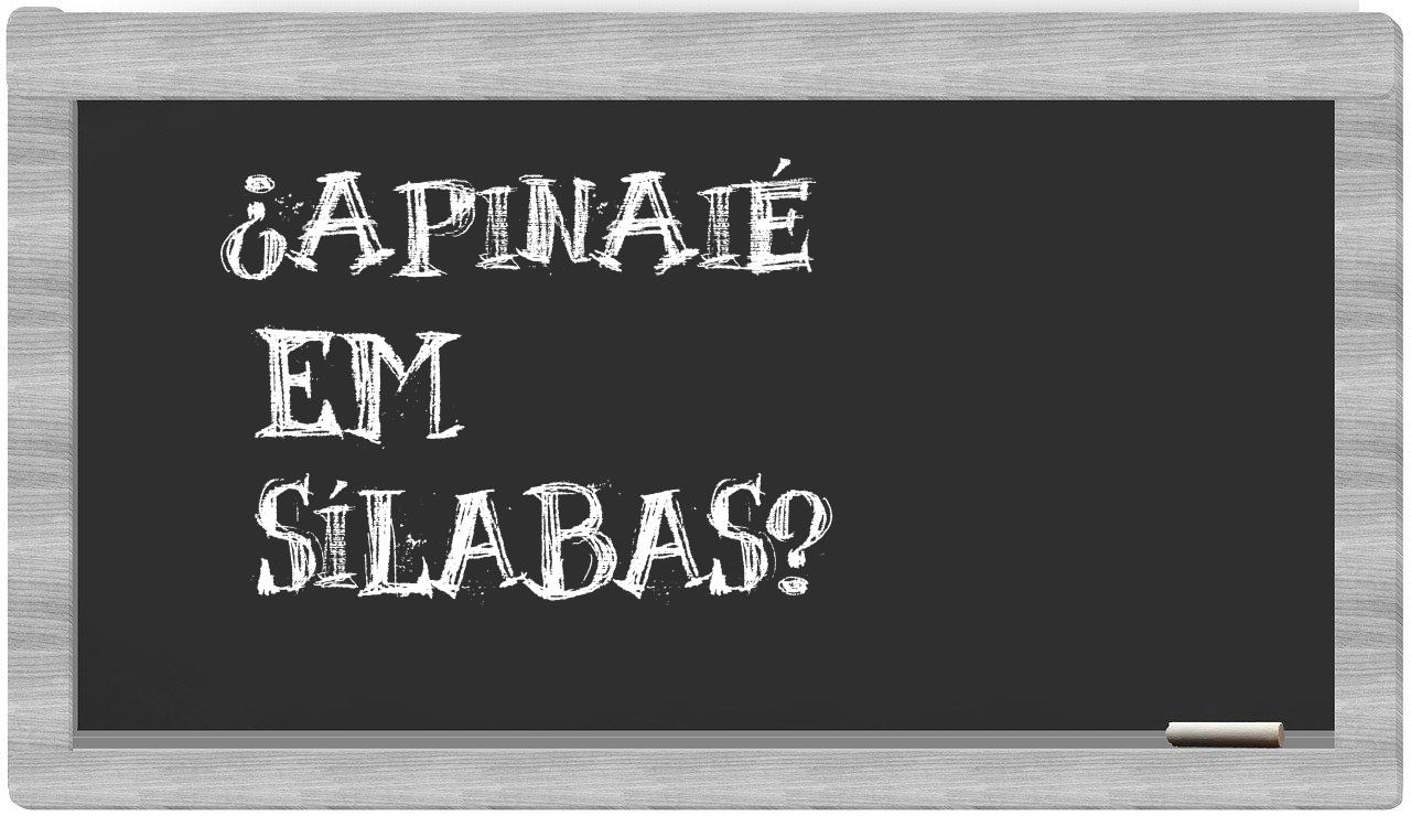¿apinaié en sílabas?