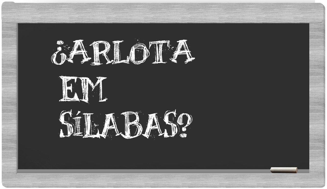 arlota in syllables