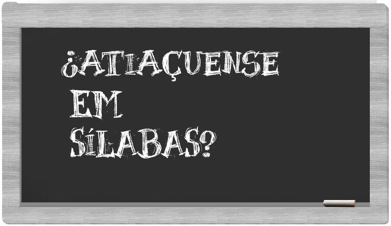 atiaçuense in syllables