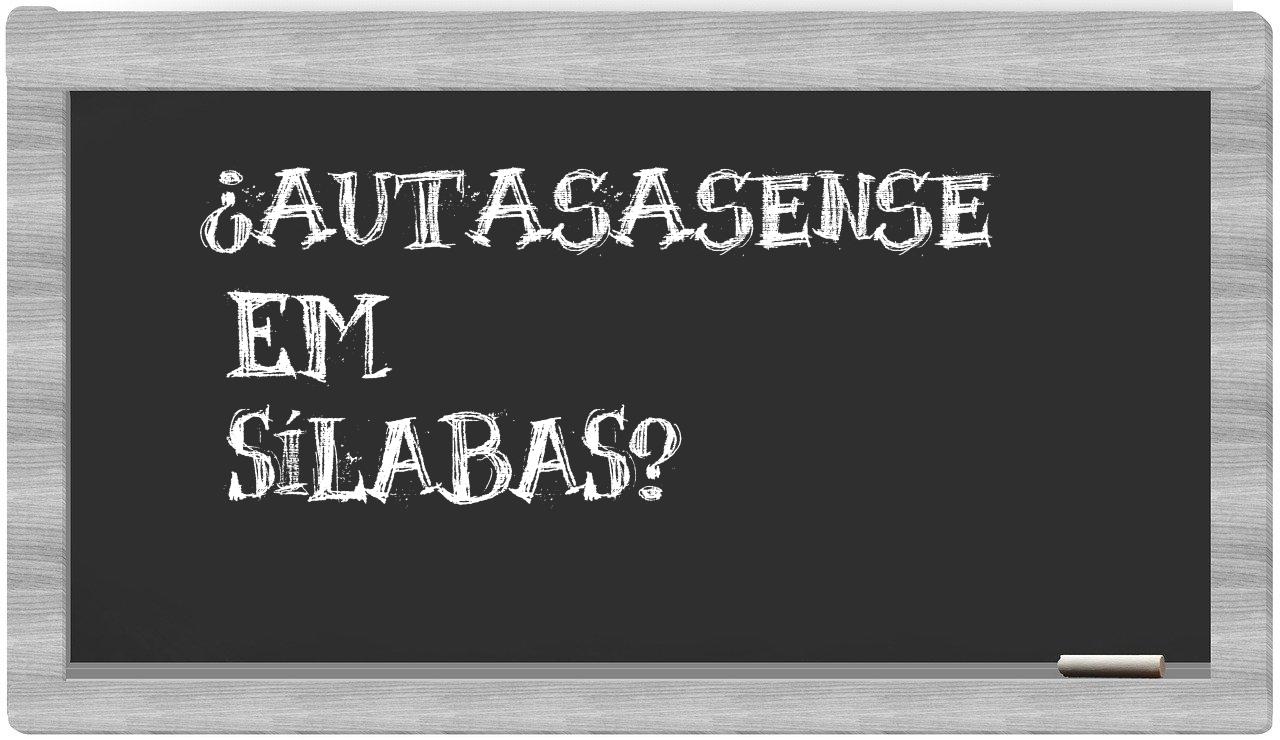 autasasense in syllables
