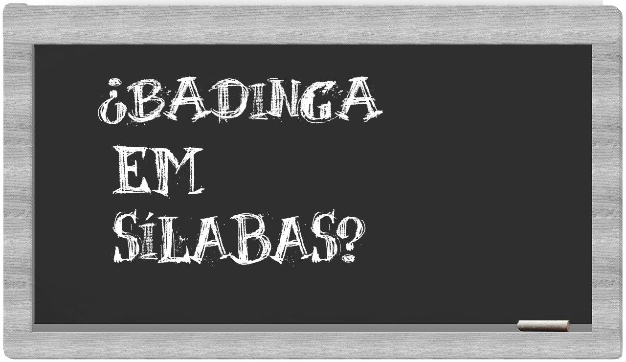badinga in syllables