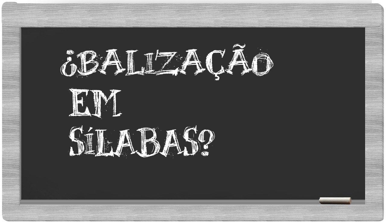 balização in syllables