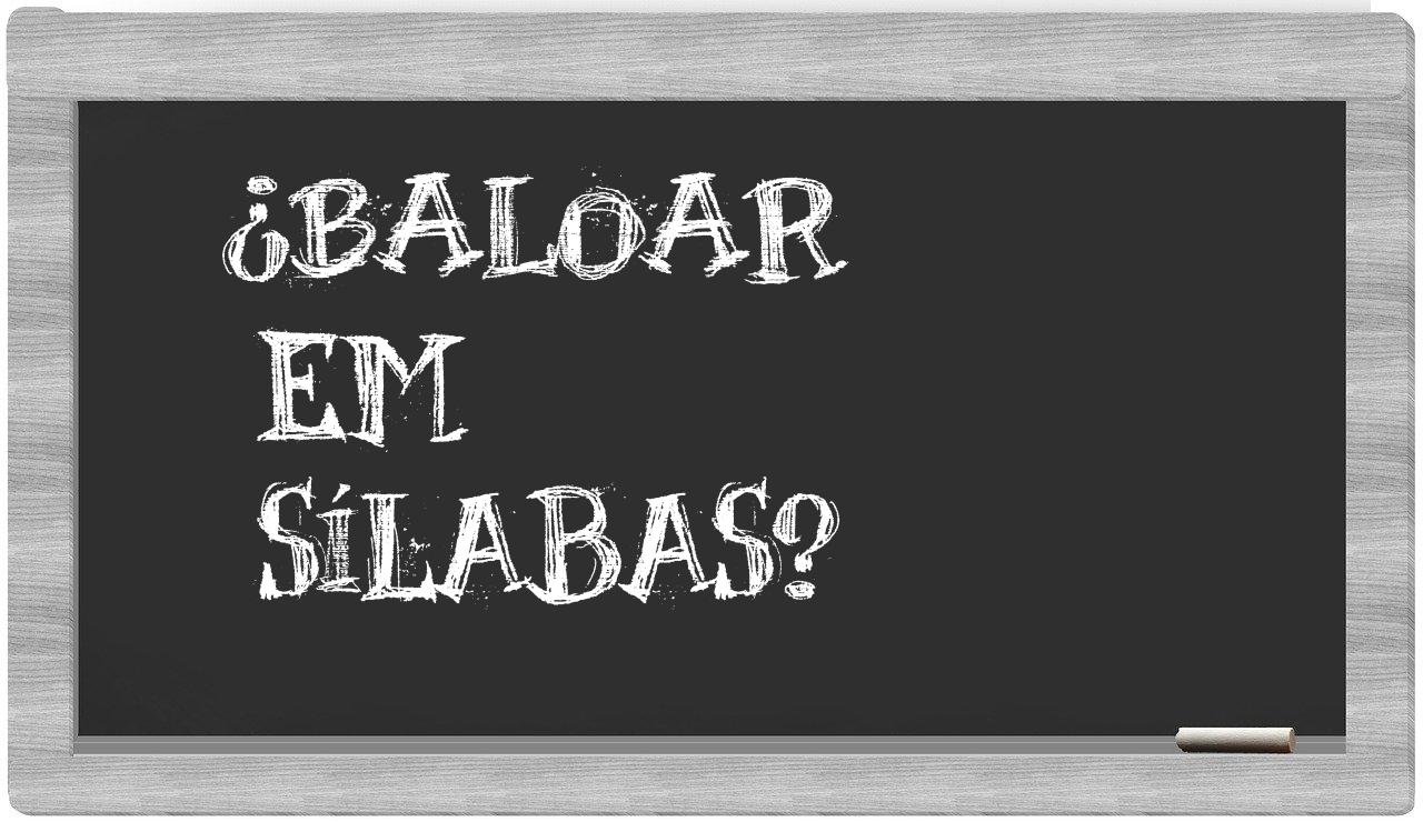 baloar in syllables