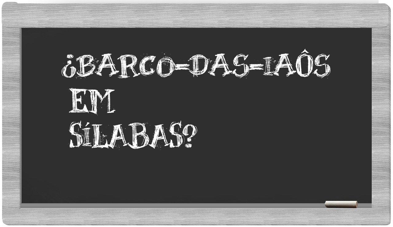 barco-das-iaôs in syllables