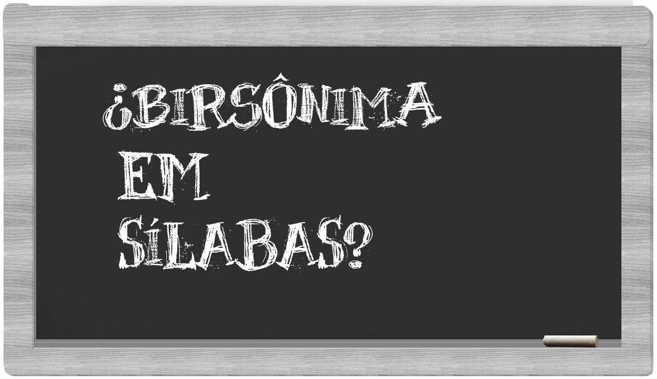 birsônima in syllables