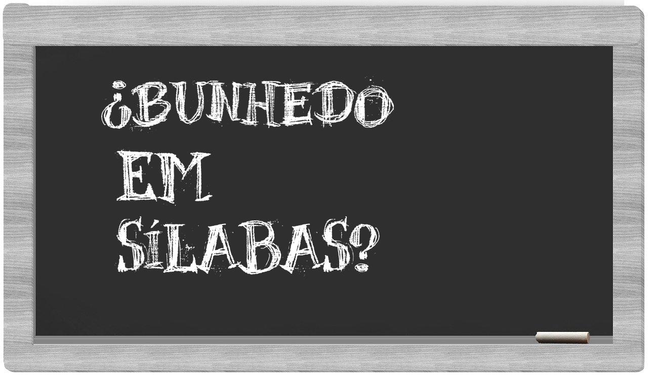 bunhedo in syllables