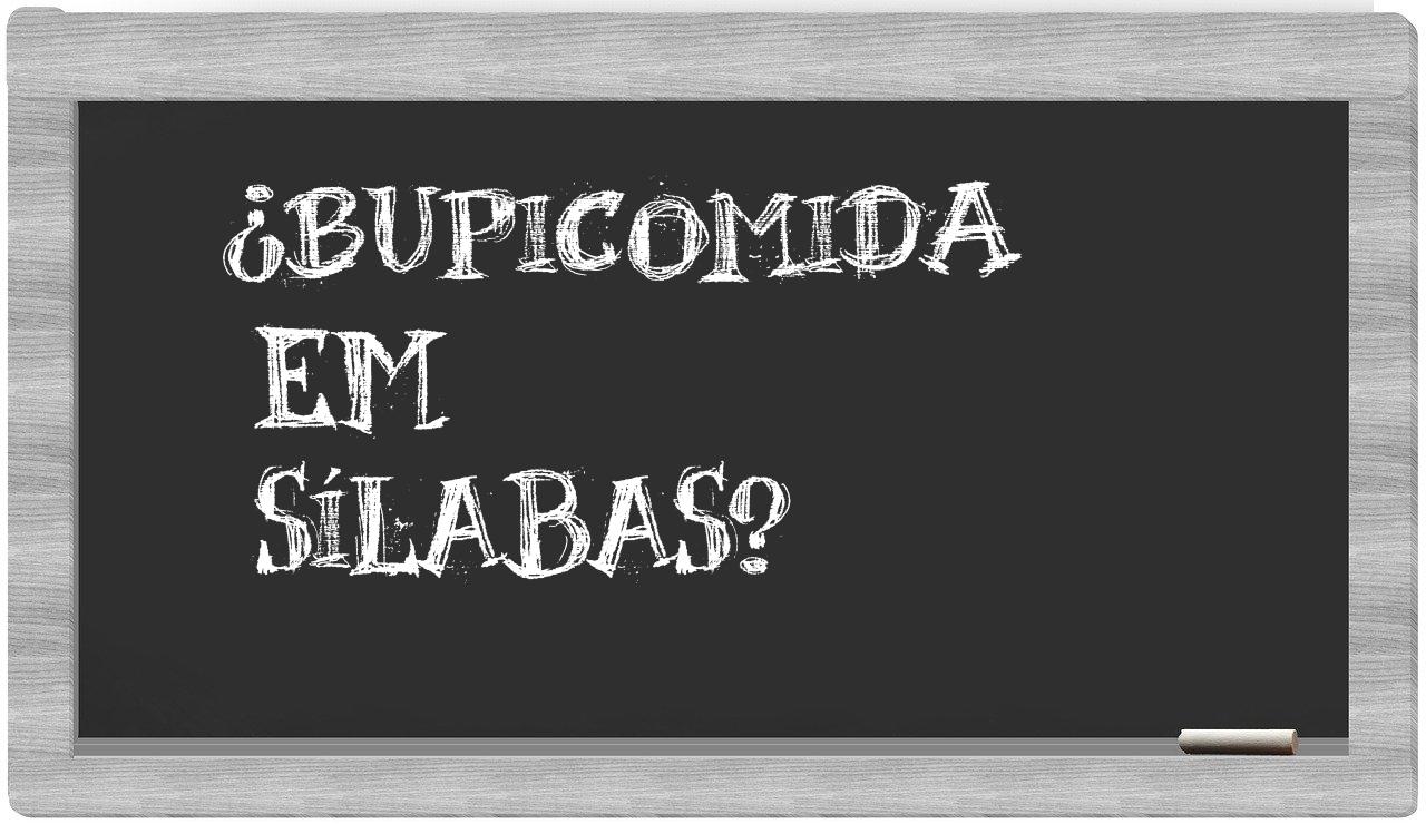 bupicomida in syllables