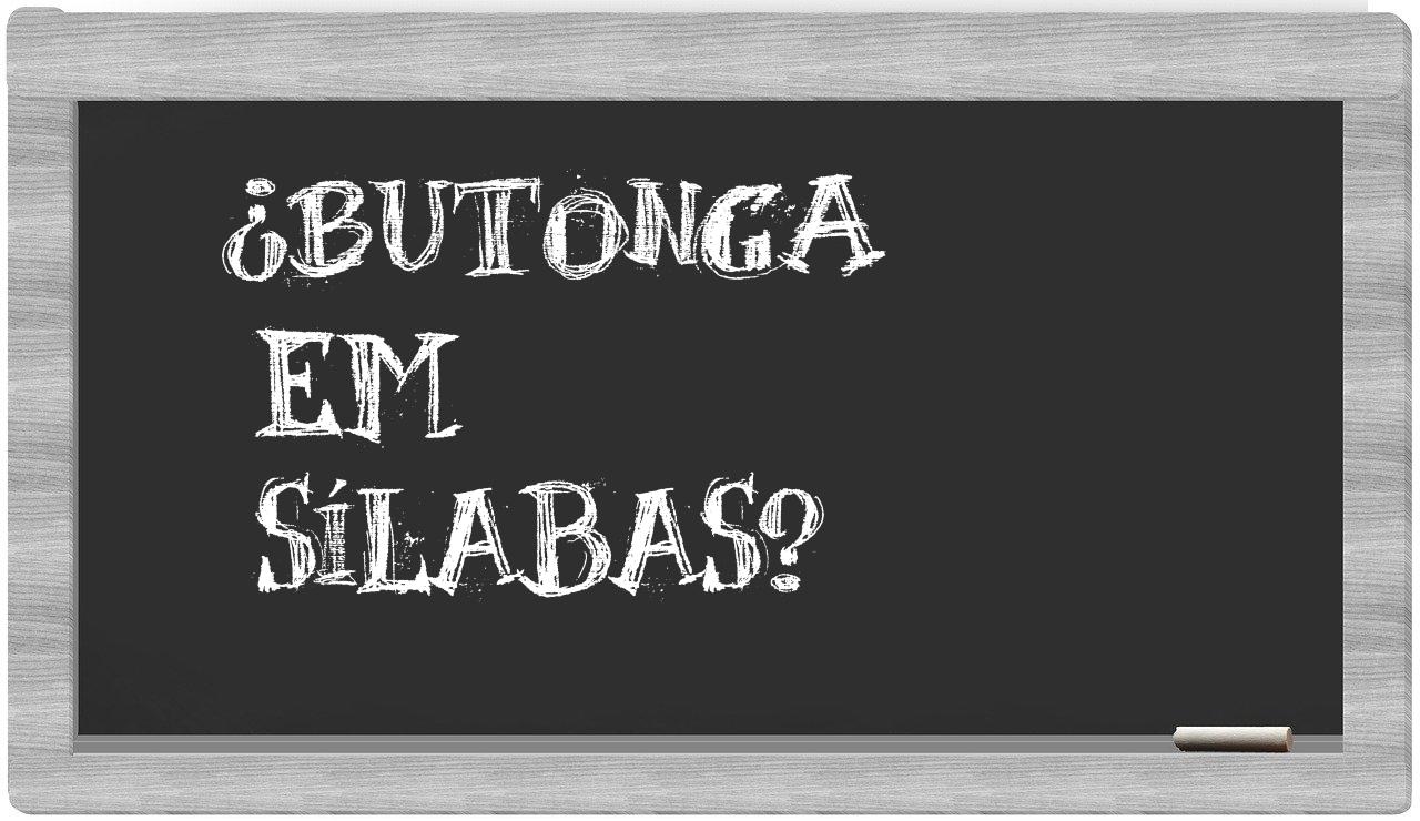 butonga in syllables