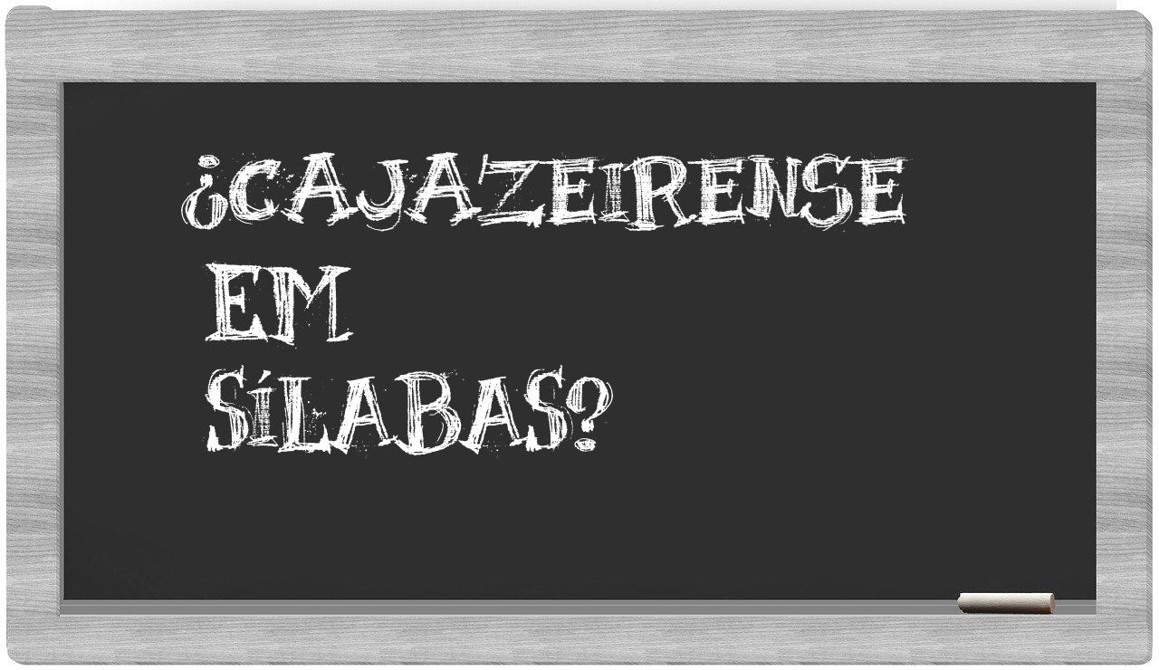 cajazeirense in syllables