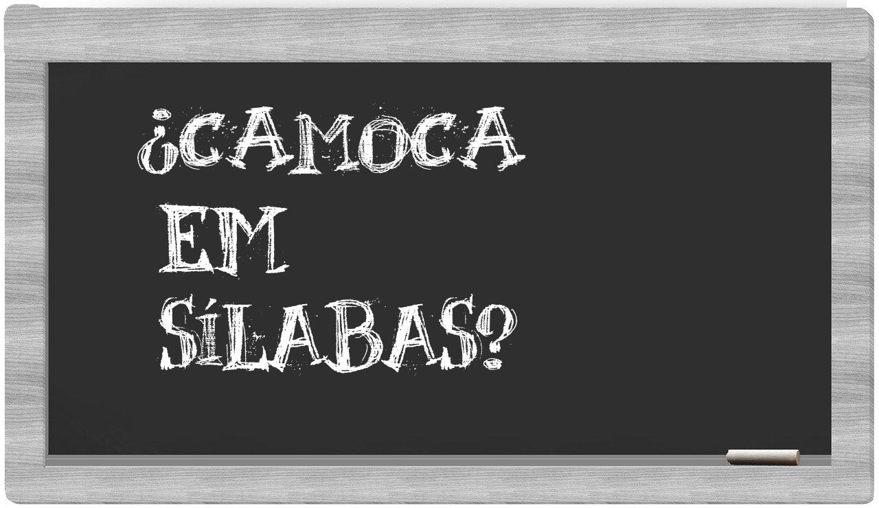camoca in syllables