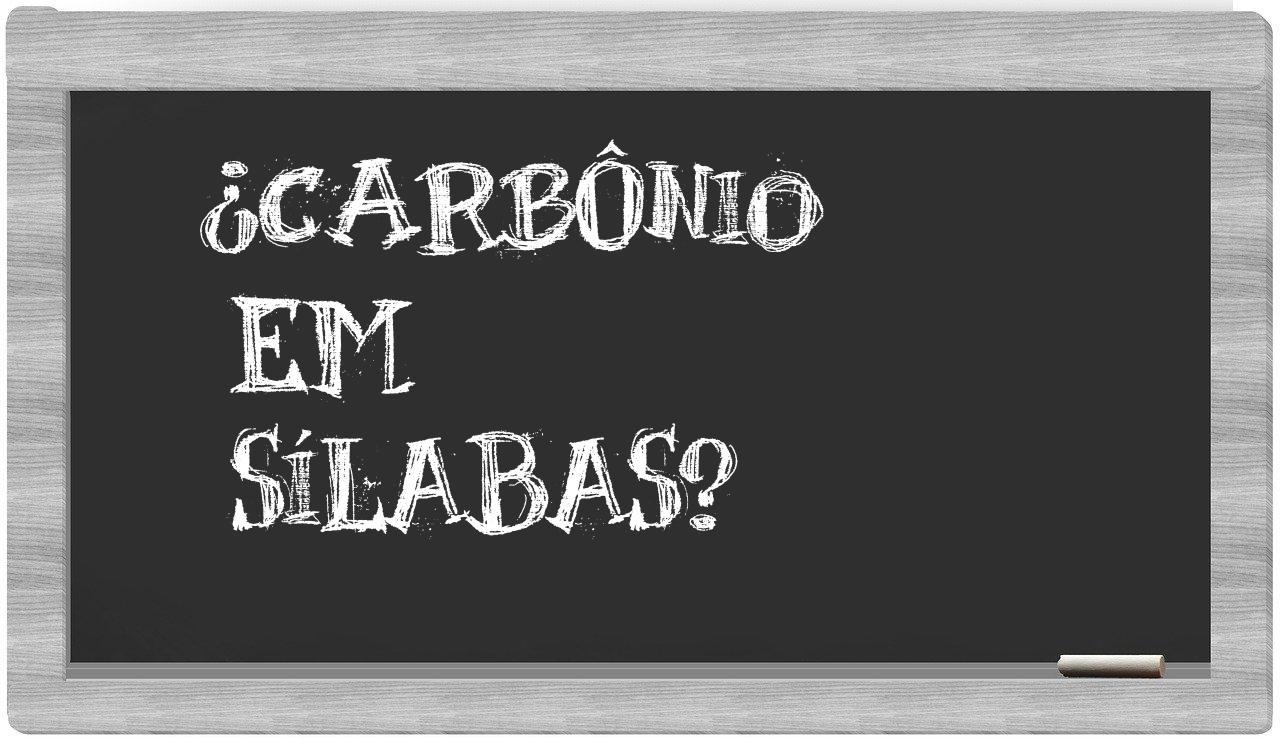 carbônio in syllables