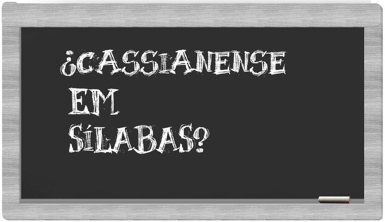 cassianense in syllables