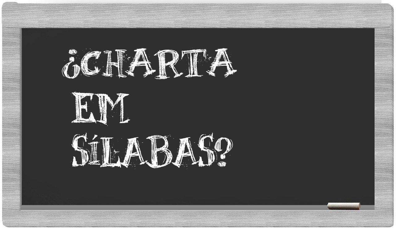 charta in syllables
