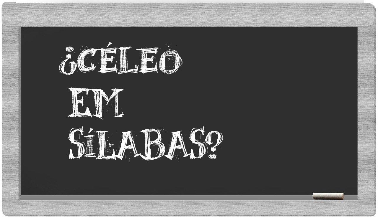 céleo in syllables